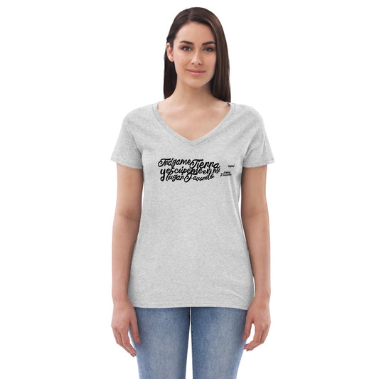 Tragame Tierra - Women’s recycled v-neck t-shirt